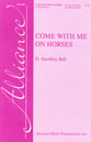 Come with Me on Horses Two-Part choral sheet music cover